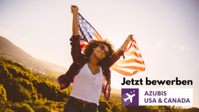 Foto: eine junge Frau hält die Flagge der USA in die Luft. Schriftzug "Jetzt Bewerben" neben dem Logo "Azubis USA & Canada".